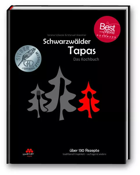 Cover: Schwarzwälder Tapas - "Beste Kochbuchserie des Jahres" weltweit