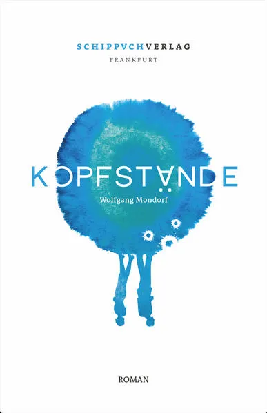 Kopfstände-Trilogie / Kopfstände