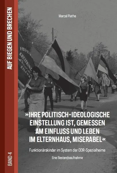 Ihre politisch-ideologische Einstellung ist, gemessen am Einfluss und Leben im Elternhaus, miserabel