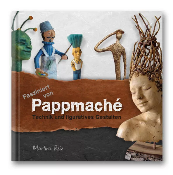 Fasziniert von Pappmaché