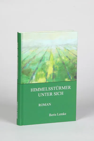 Cover: Himmelsstürmer unter sich