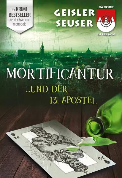 Cover: Mortificantur und der 13. Apostel