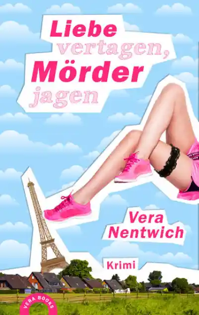 Liebe vertagen, Mörder jagen