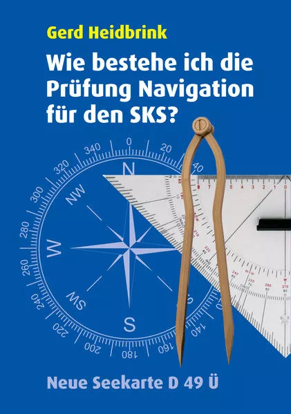 Wie bestehe ich die Prüfung Navigation für den SKS</a>