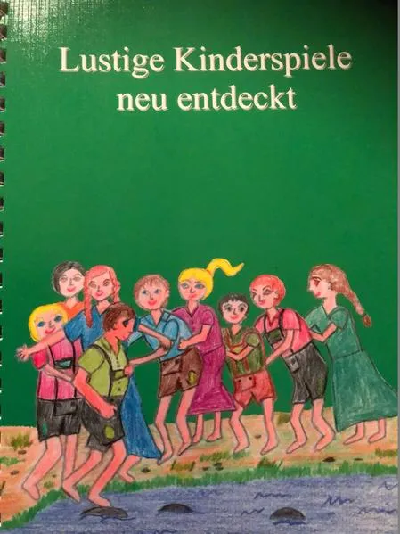 Cover: Lustige Kinderspiele neu entdeckt