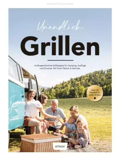Cover: Unendlich Grillen