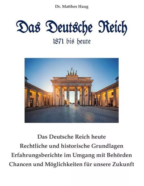 Cover: Das Deutsche Reich 1871 bis heute