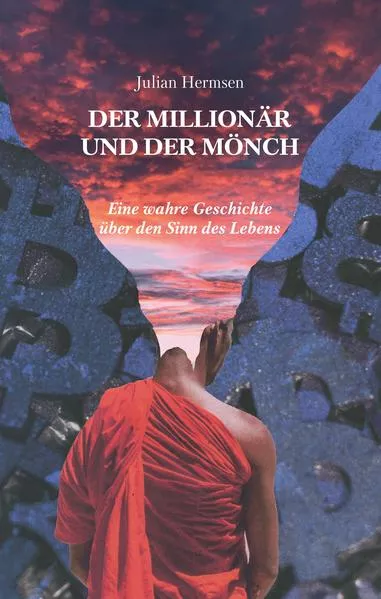 Cover: Der Millionär und der Mönch