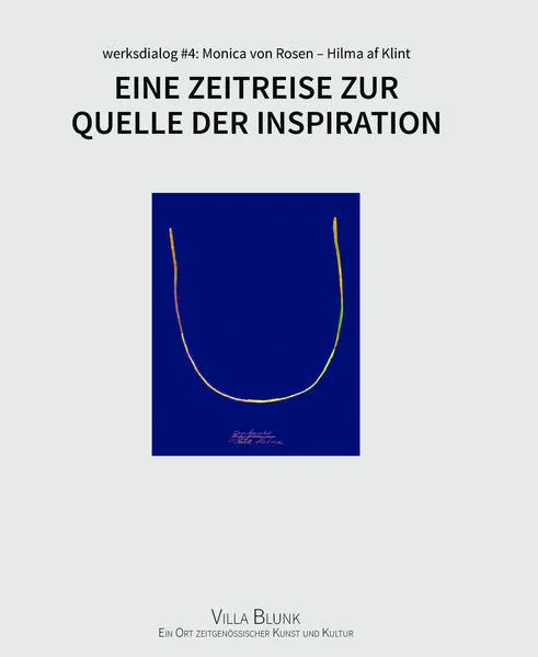 Cover: Werksdialog #4: Monica von Rosen – Hilma af Klint