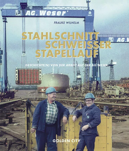 Cover: STAHLSCHNITT SCHWEISSER STAPELLAUF