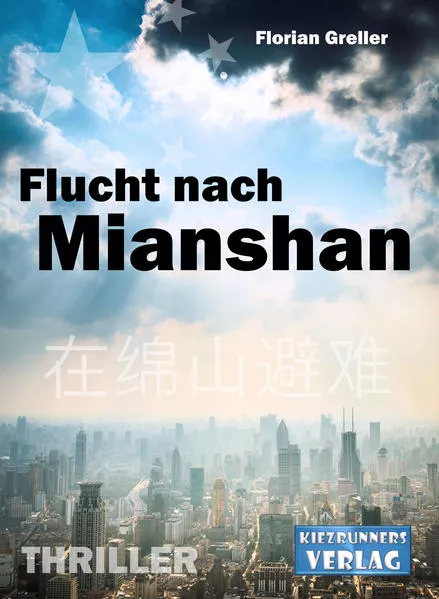Cover: Flucht nach Mianshan