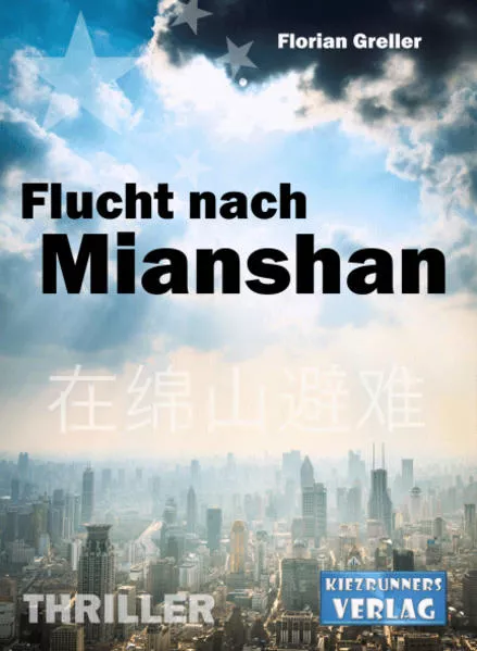 Cover: Flucht nach Mianshan