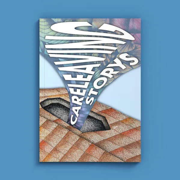 Cover: Careleaving Storys