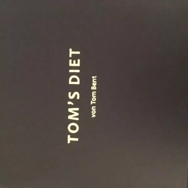 Cover: Tom´s Diet