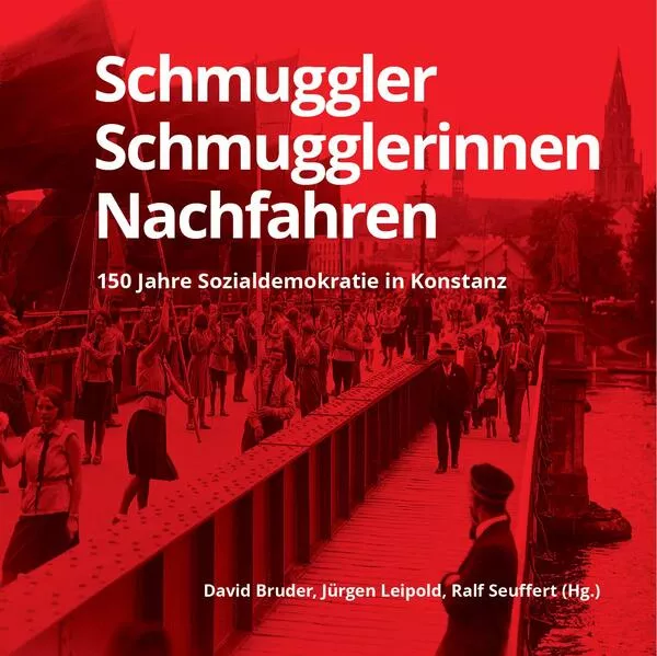 Cover: Schmuggler, Schmugglerinnen, Nachfahren