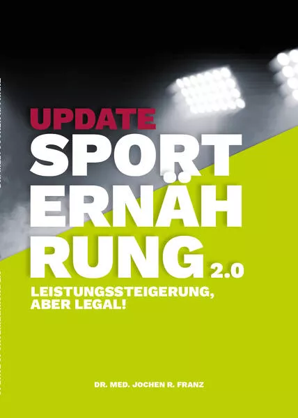 Cover: UPDATE SPORTERNÄHRUNG 2.0