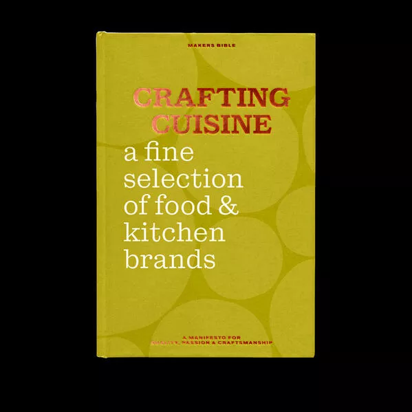 Cover: Makers Bible Crafting Cuisine