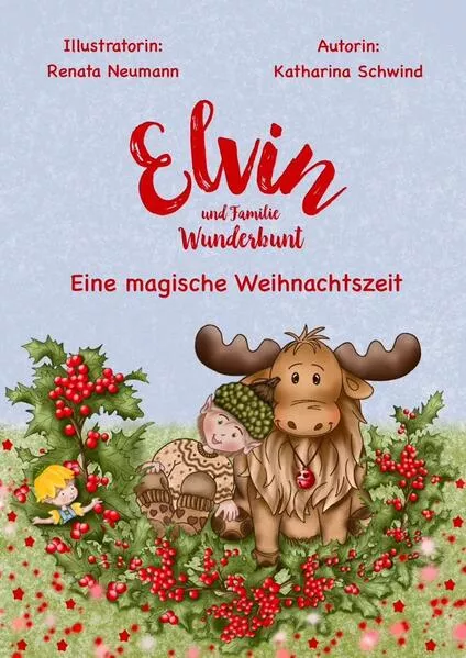 Cover: Elvin und Familie Wunderbunt