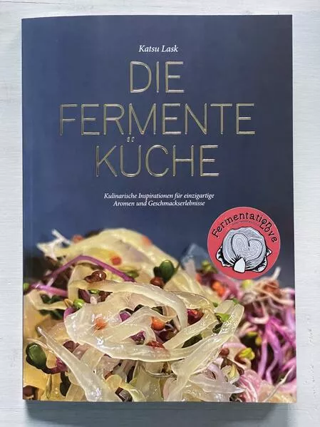 Cover: Die Fermenteküche