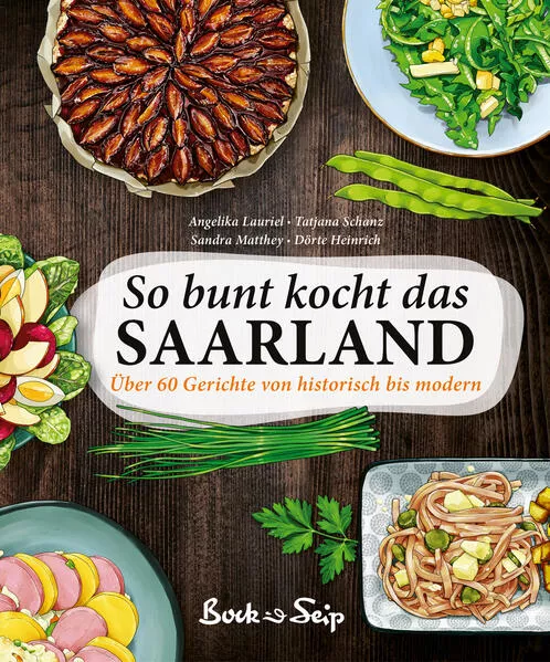 Cover: So bunt kocht das Saarland