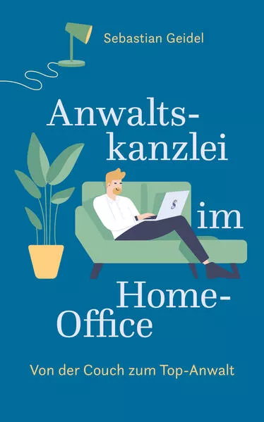 Cover: Anwaltskanzlei im Home-Office