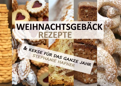 Titel: Weihnachtsgebäck Rezepte