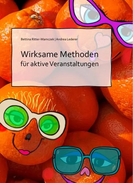 Cover: Wirksame Methoden für aktive Veranstaltungen