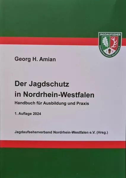 Cover: Der Jagdschutz in Nordrhein-Westfalen