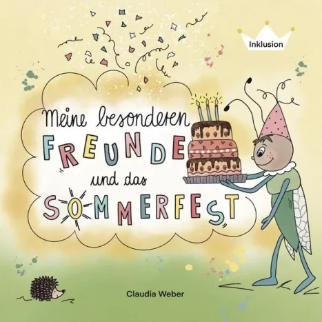 Meine besonderen Freunde und das Sommerfest