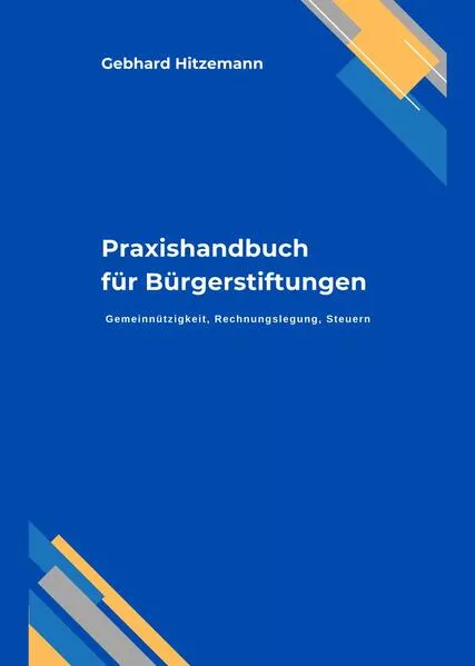Cover: Praxishandbuch für Bürgerstiftungen