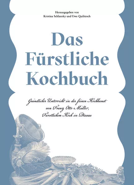 Cover: Das Fürstliche Kochbuch