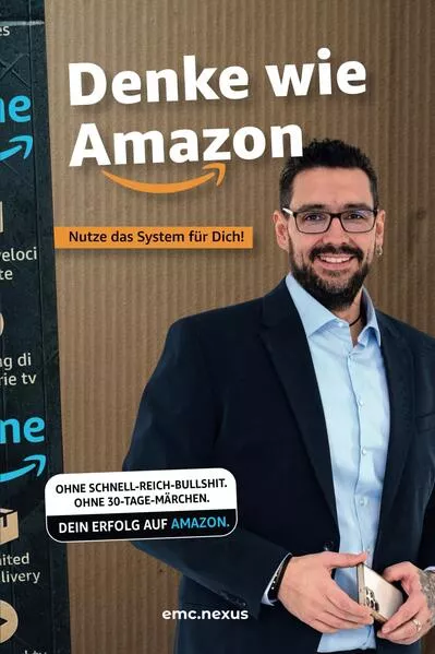 Cover: Denke wie Amazon - Nutze das System für dich!