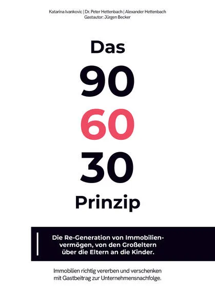 Cover: Das 90-60-30 Prinzip