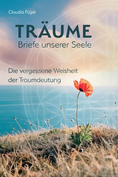 Cover: Träume - Briefe unserer Seele