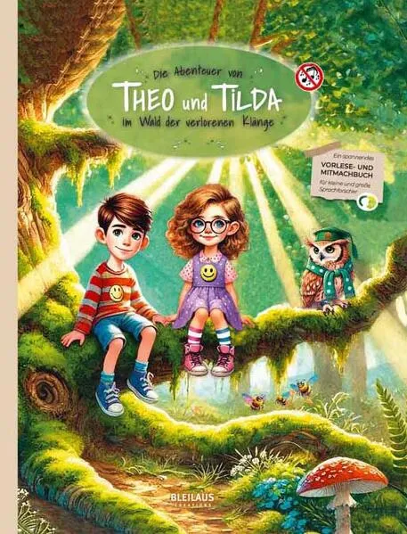 Cover: Die Abenteuer von Theo und Tilda im Wald der verlorenen Klänge