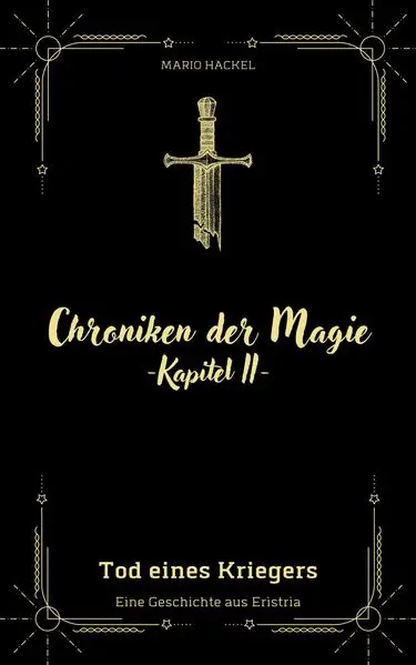 Chroniken der Magie: Kapitel 2