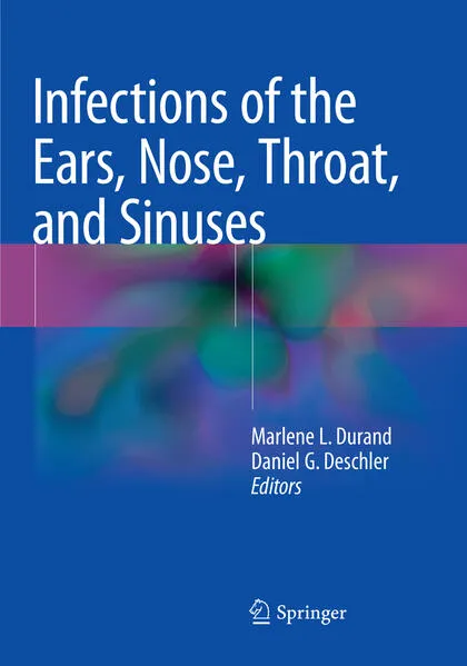Infections of the Ears, Nose, Throat, and Sinuses</a>