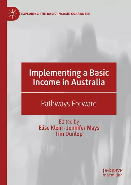 Implementing a Basic Income in Australia</a>