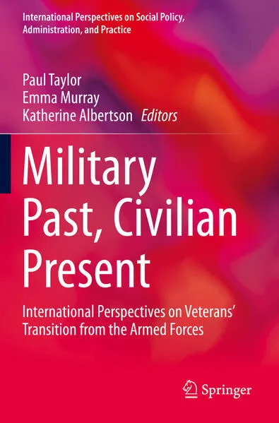 Cover: Military Past, Civilian Present
