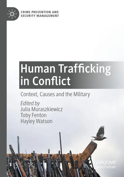 Human Trafficking in Conflict</a>