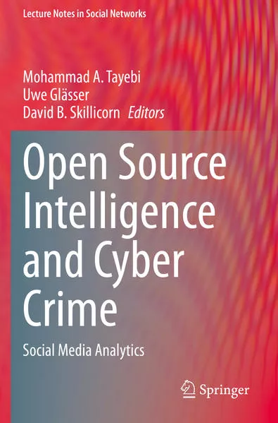 Open Source Intelligence and Cyber Crime</a>