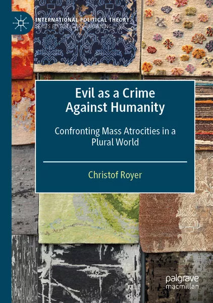 Evil as a Crime Against Humanity</a>
