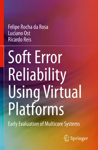 Cover: Soft Error Reliability Using Virtual Platforms