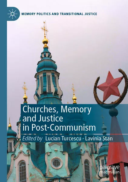 Cover: Churches, Memory and Justice in Post-Communism