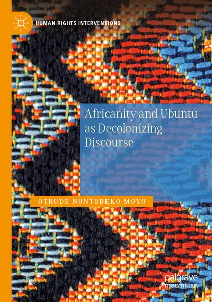 Cover: Africanity and Ubuntu as Decolonizing Discourse
