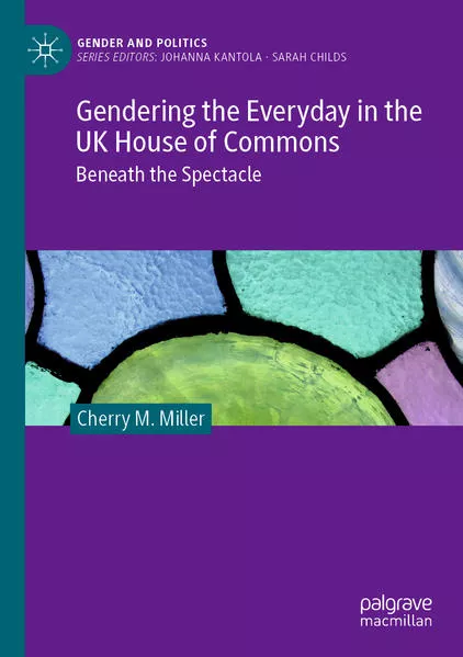 Cover: Gendering the Everyday in the UK House of Commons