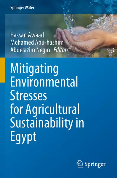 Cover: Mitigating Environmental Stresses for Agricultural Sustainability in Egypt