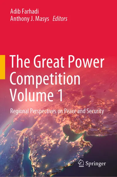 The Great Power Competition Volume 1