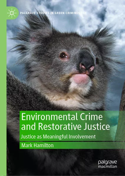 Cover: Environmental Crime and Restorative Justice