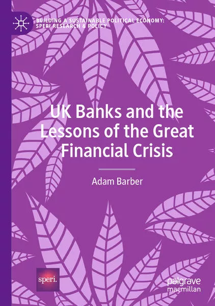 Cover: UK Banks and the Lessons of the Great Financial Crisis
